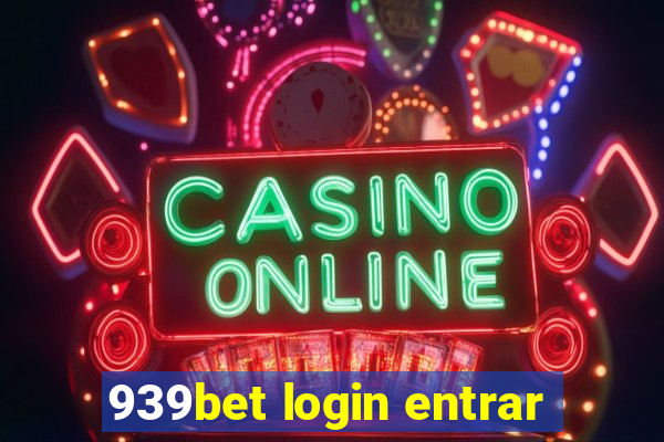 939bet login entrar